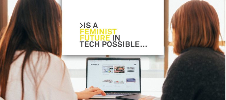 Is a Feminist Future in Tech Possible?